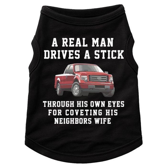A Real Man Drives A Stick Through His Own Eyes For Coveting His Neighbors Wife Doggie Tank