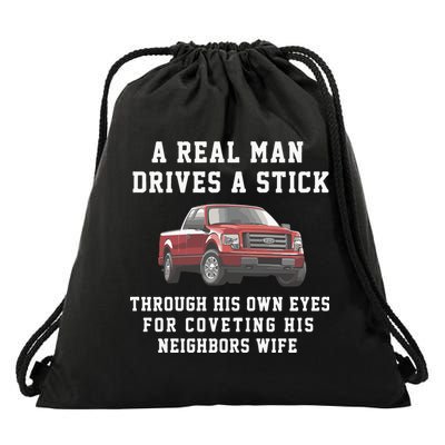A Real Man Drives A Stick Through His Own Eyes For Coveting His Neighbors Wife Drawstring Bag