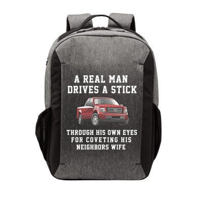 A Real Man Drives A Stick Through His Own Eyes For Coveting His Neighbors Wife Vector Backpack