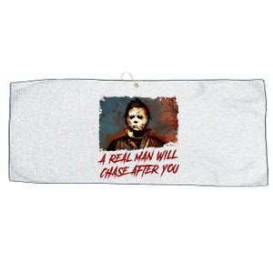 A Real Man Will Chase After You Horror Character Halloween Killer Large Microfiber Waffle Golf Towel