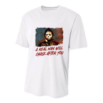 A Real Man Will Chase After You Horror Character Halloween Killer Youth Performance Sprint T-Shirt