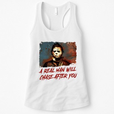 A Real Man Will Chase After You Horror Character Halloween Killer Womens Tank Top