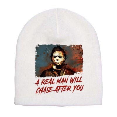 A Real Man Will Chase After You Horror Character Halloween Killer Short Acrylic Beanie