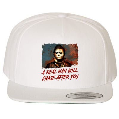 A Real Man Will Chase After You Horror Character Halloween Killer Wool Snapback Cap