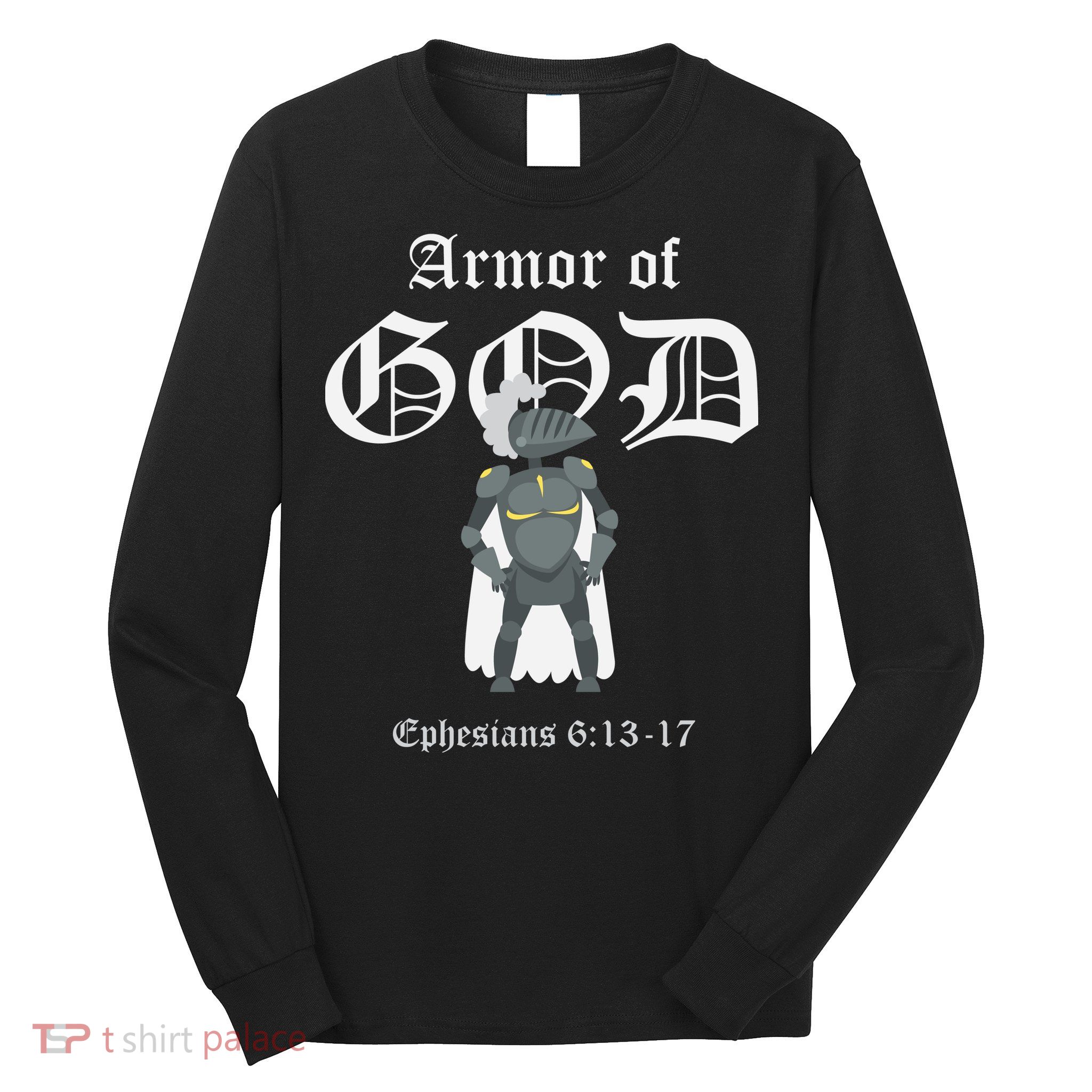 Armor Of God Long Sleeve Shirt