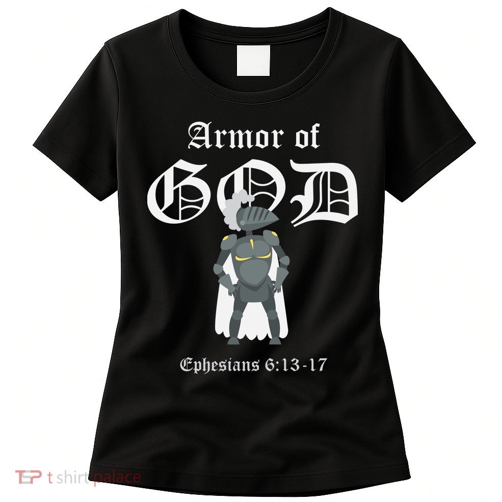 Armor Of God Womens T-Shirt