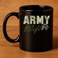 Army Wife 11oz C Handle Ceramic Mug
