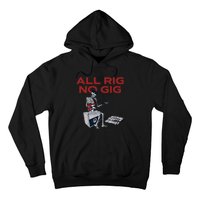 All Rig No Gig Skeleton Play Electric Guitar Music Rock Hoodie