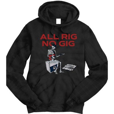 All Rig No Gig Skeleton Play Electric Guitar Music Rock Tie Dye Hoodie