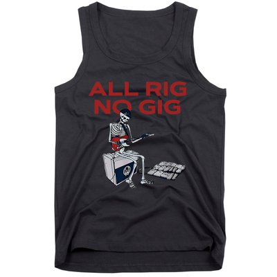 All Rig No Gig Skeleton Play Electric Guitar Music Rock Tank Top