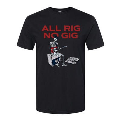 All Rig No Gig Skeleton Play Electric Guitar Music Rock Softstyle CVC T-Shirt