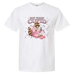 Antivalentine Raccoon Not Today Cupid Concept Cute Gift Garment-Dyed Heavyweight T-Shirt