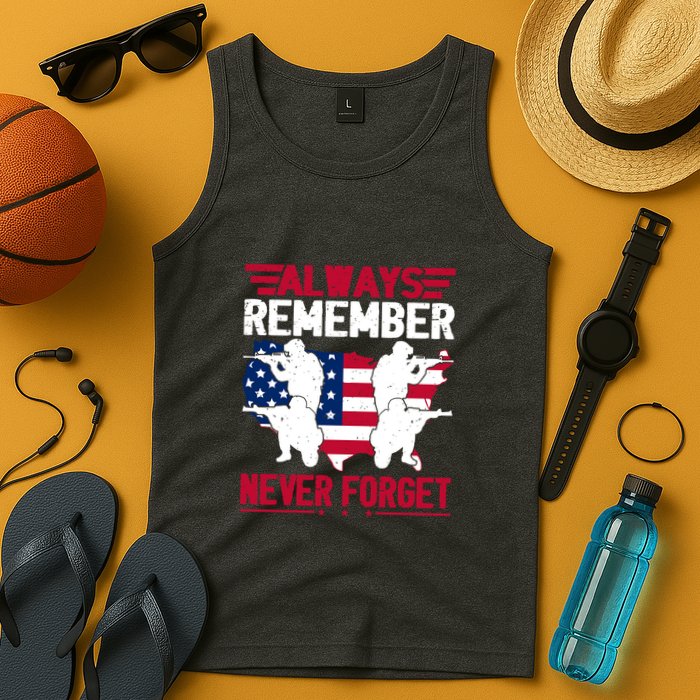 Always Remember, Never Forget Memorial Day Gift Tank Top