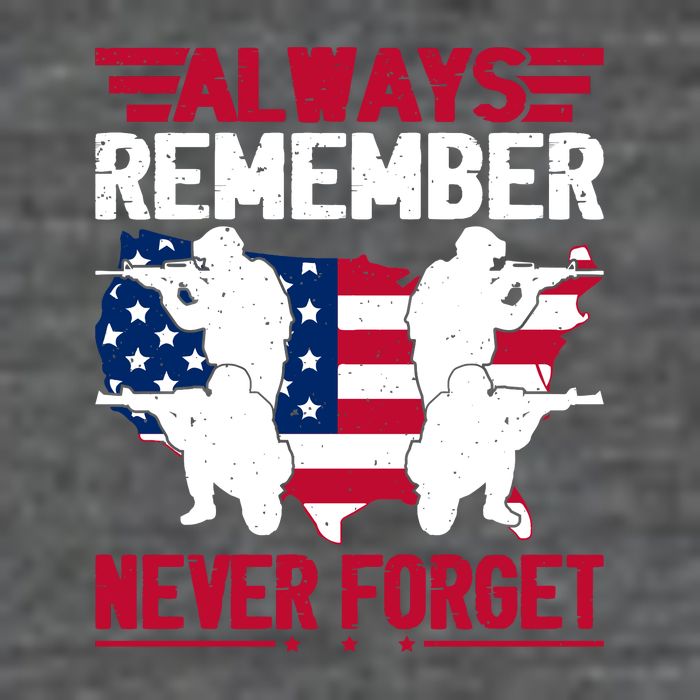 Always Remember, Never Forget Memorial Day Gift Tank Top