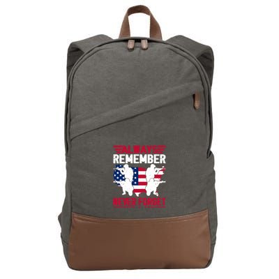 Always Remember, Never Forget Memorial Day Gift Cotton Canvas Backpack