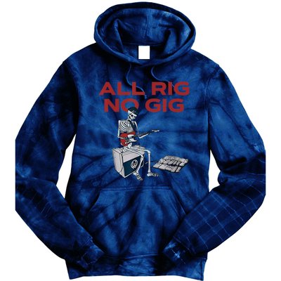 All Rig No Gig Skeleton Play Electric Guitar Music Rock Tie Dye Hoodie