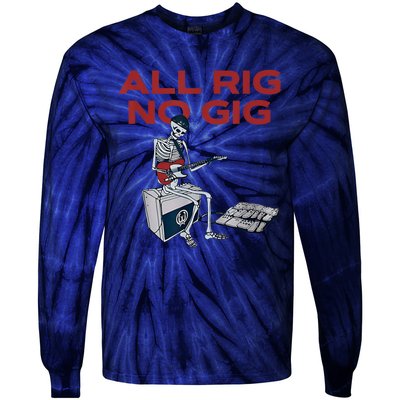 All Rig No Gig Skeleton Play Electric Guitar Music Rock Tie-Dye Long Sleeve Shirt