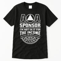 Aa Recovery Na Sponsor Alcoholics Anonymous Aa Sobriety Tall T-Shirt