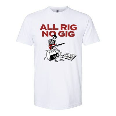 All Rig No Gig Softstyle® CVC T-Shirt