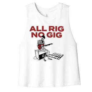 All Rig No Gig Women's Racerback Cropped Tank