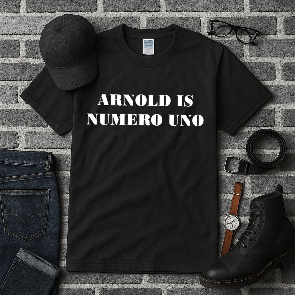 Arnold Is Numero Uno Tall T-Shirt