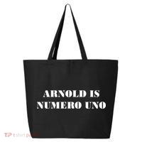 Arnold Is Numero Uno 25L Jumbo Tote