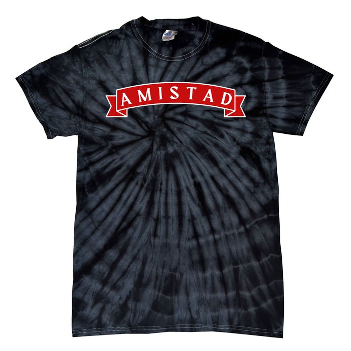 Amistad Red On White House Of Friendship Teachers Students Tie-Dye T-Shirt