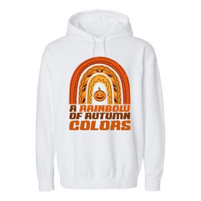 A Rainbow Of Autumn Colors Halloween Pumpkin Garment-Dyed Fleece Hoodie