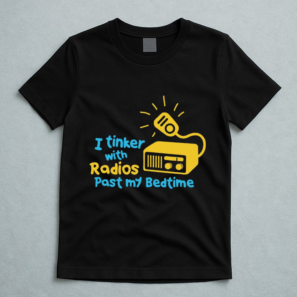 Amateur Radio Operator Humor Funny Ham Radio Saying T-Shirt