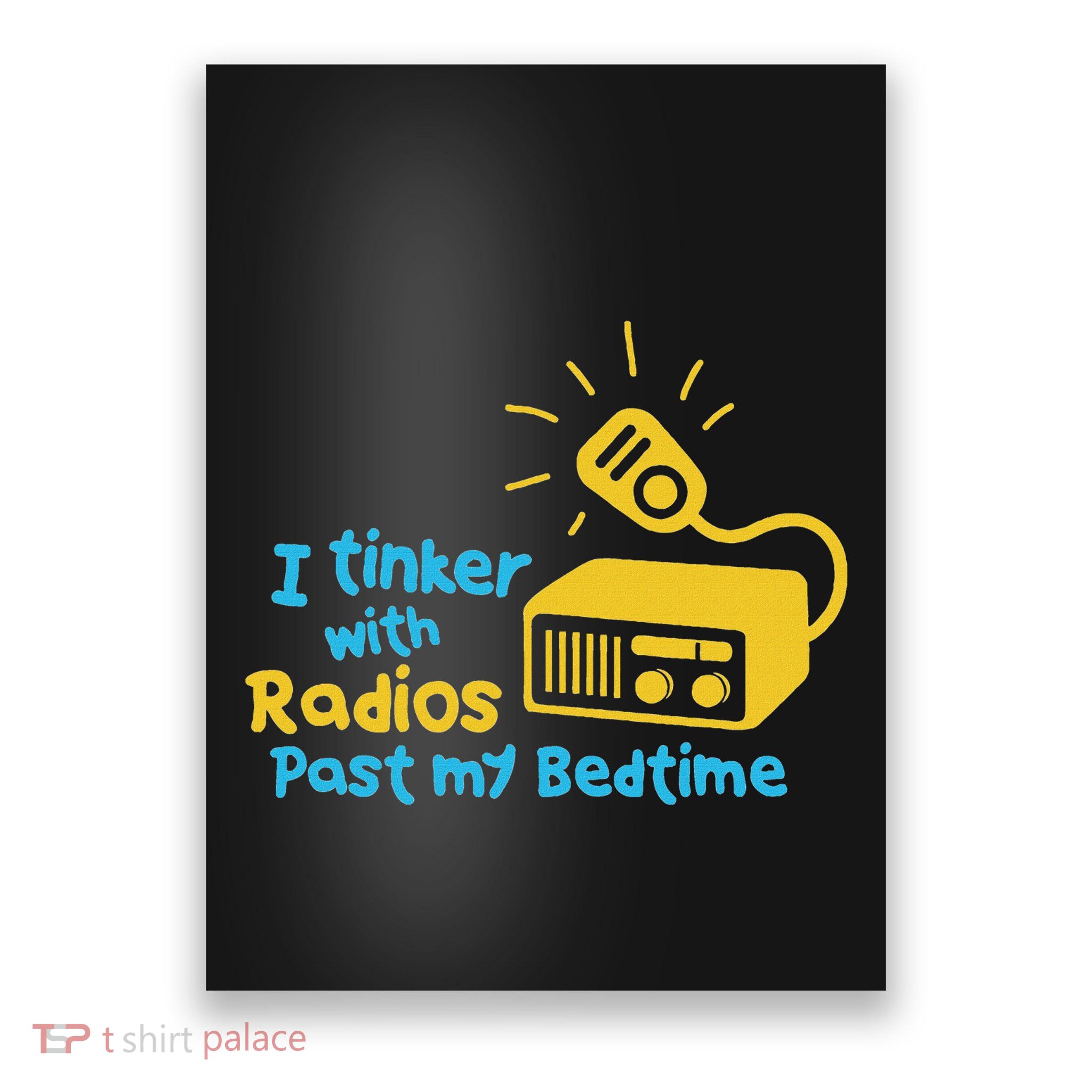 Amateur Radio Operator Humor Funny Ham Radio Saying Poster