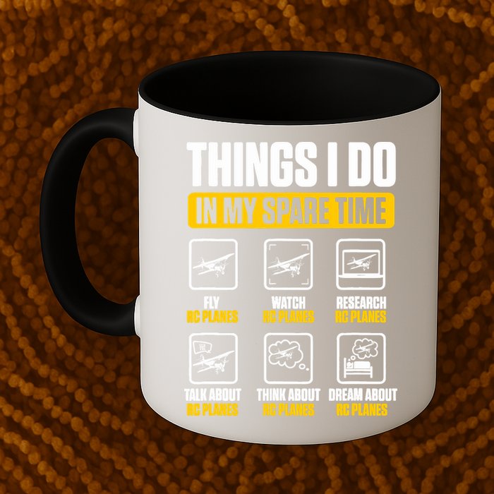 Aircraft Rc Plane Airplane Things I Do In My Spare Time Mug