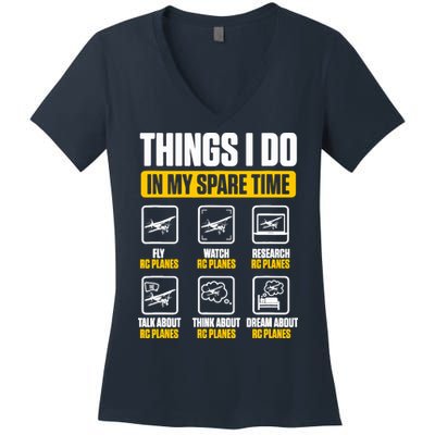 Aircraft Rc Plane Airplane Things I Do In My Spare Time Women's V-Neck T-Shirt