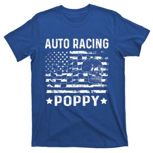 Auto Racing Poppy Dad Usa Flag 4th Of July Gift T-Shirt