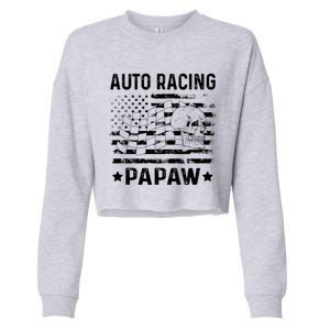 Auto Racing Papaw Grandpa Usa Flag 4th Of July Gift Cropped Pullover Crew