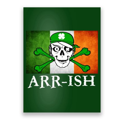 Arr-ish Irish Pirate St. Patrick's Day Flag Poster
