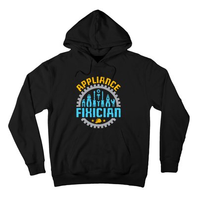 Appliance Repair Repairman Fixer Funny Technician Hoodie