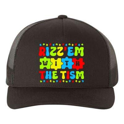 Autistic Rizz Rizzem With The Tism Meme Autism Awareness Yupoong Adult 5-Panel Trucker Hat