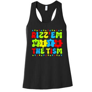 Autistic Rizz Rizzem With The Tism Meme Autism Awareness Women's Racerback Tank