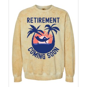 Almost Retired Retirement Coming Soon Funny Retiring Gift Colorblast Crewneck Sweatshirt