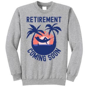 Almost Retired Retirement Coming Soon Funny Retiring Gift Sweatshirt