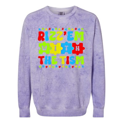 Autistic Rizz RizzEm With The Tism Meme Autism Awareness Gift Colorblast Crewneck Sweatshirt