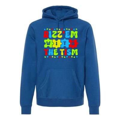 Autistic Rizz RizzEm With The Tism Meme Autism Awareness Gift Premium Hoodie