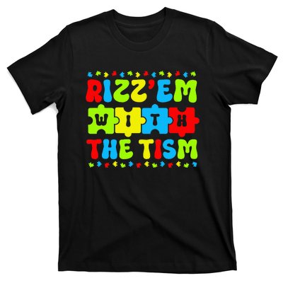 Autistic Rizz Rizz'em with The Tism Meme Autism Awareness T-Shirt