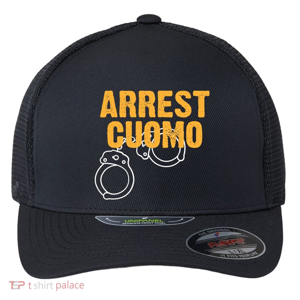 Arrest Cuomo Andrew Cuomo Resigns Flexfit Unipanel Trucker Cap