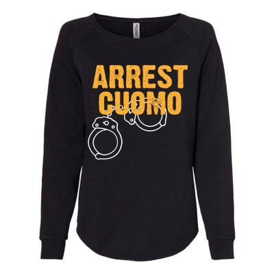 Arrest Cuomo Andrew Cuomo Resigns Womens California Wash Sweatshirt