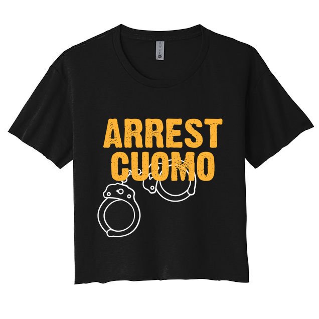 Arrest Cuomo Andrew Cuomo Resigns Crop Top