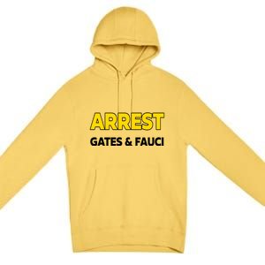 Arrest Gates And Fauci Premium Pullover Hoodie