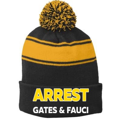 Arrest Gates And Fauci Stripe Pom Pom Beanie