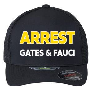 Arrest Gates And Fauci Flexfit Unipanel Trucker Cap