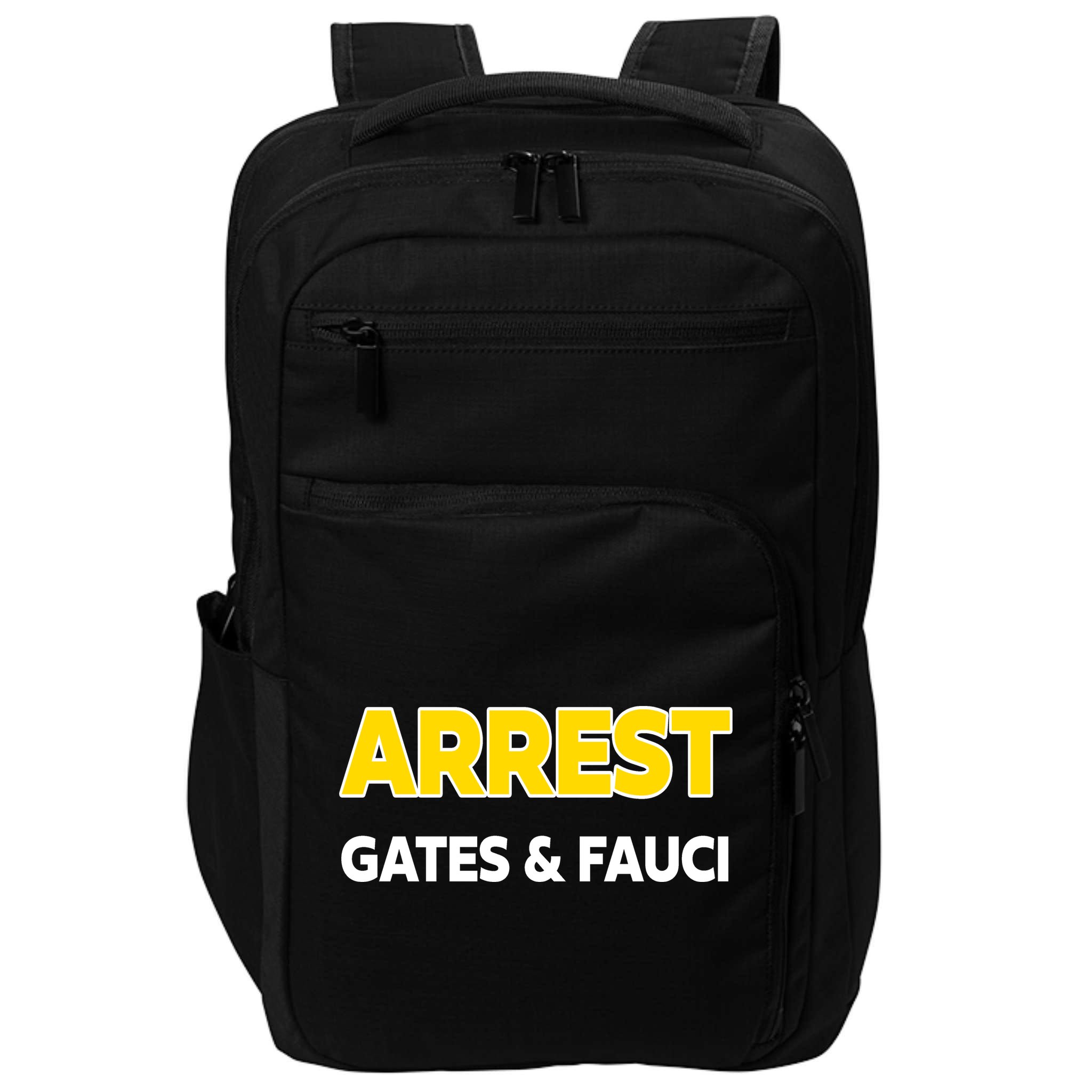 Arrest Gates And Fauci Impact Tech Backpack